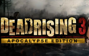 丧尸围城3：天启版/Dead Rising 3 Apocalypse Edition