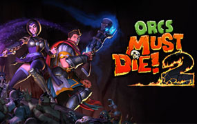 兽人必须死2/Orcs Must Die 2