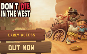 牛仔不能死/Don’t Die In The West