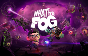 什么雾/What the Fog